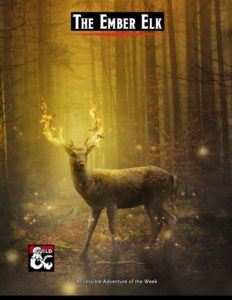 Ember Elk Cover: A dense forest with an orange glow. In the center stands a deer with flames wrapping around its antlers
