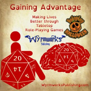 Gaining Advantage: Making Lives Better through tabletop role-playing games; Wyrmworks Publishing Logo; Disability symbol with wheelchair wheel replaced by d20; Brain with embedded d20; Roleplay 4 Halloween logo