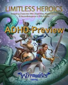 Limitless Heroics cover superimposed with ADHD Preview