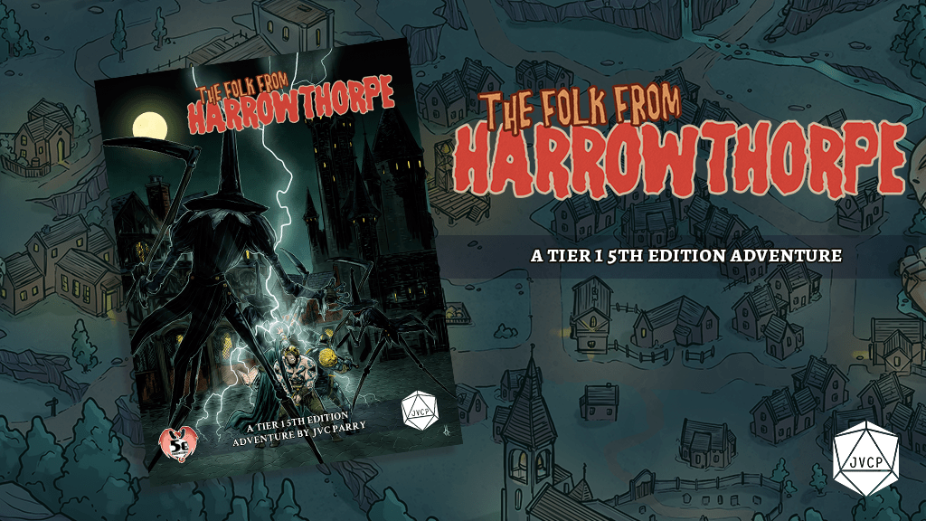 Spooky book against gray rural map; The Folk From Harrowthorpe; A Tier 1 5th Edition Adventure by JVC Parry